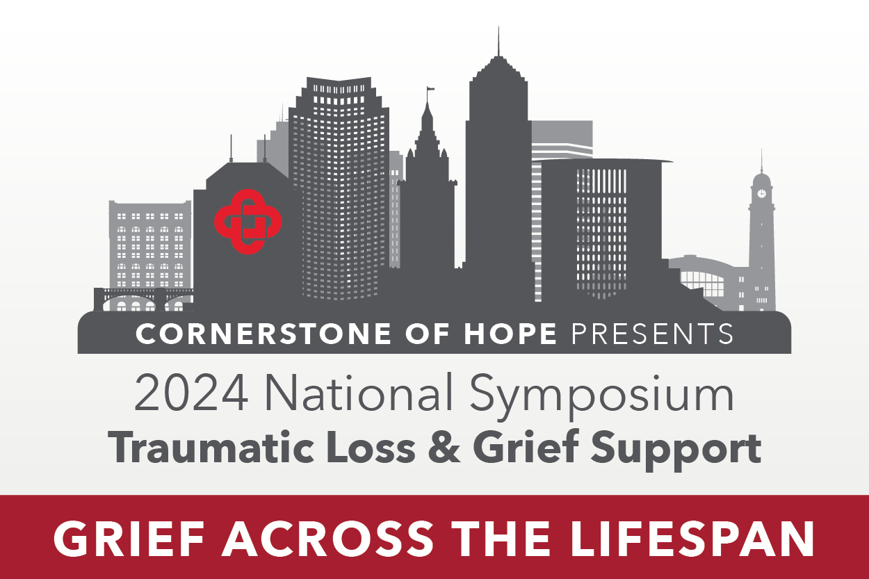 2024 National Symposium Traumatic Loss and Grief Support